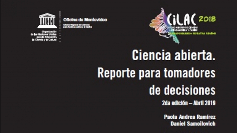 Ciencia Abierta. Reporte para tomadores de decisiones